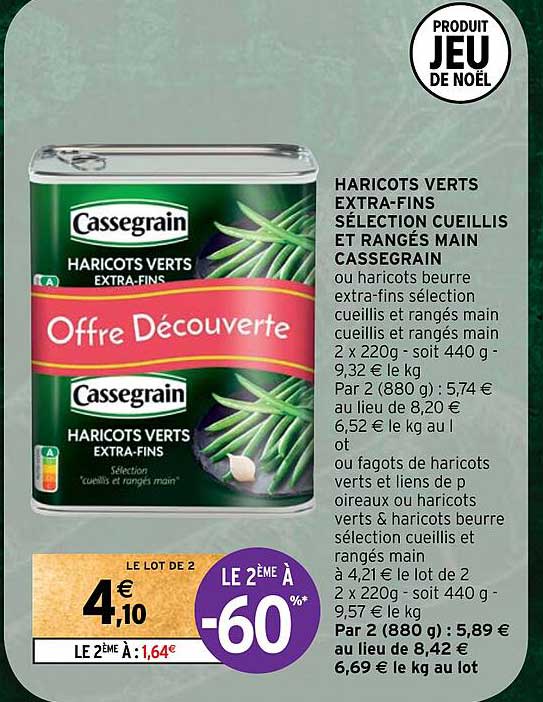 haricots verts extra-fins  selection cueillis et ranges main cassegrain