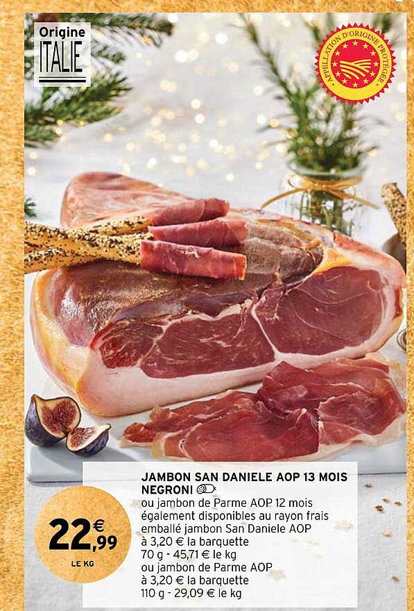 jambon san daniele aop 13 mois negroni