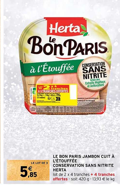 Le Bon Paris Jambon Cut A L;etoufee Conservation Sans Nitrite Herta