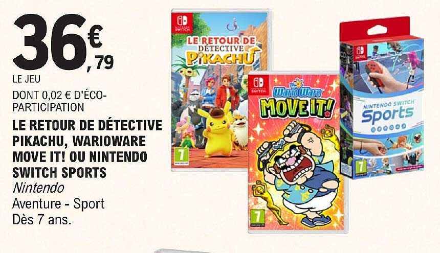 le retour de détective pikachu, warioware move it ! ou nintendo switch sports