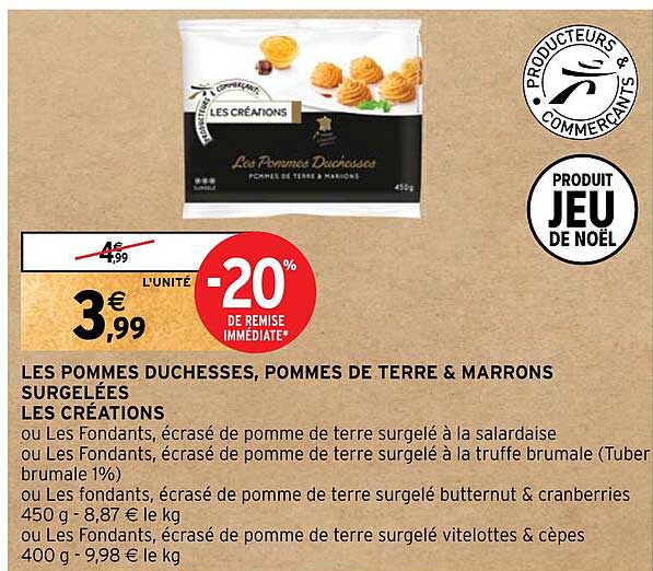 Les Pommes Duchessses, Pommes De Terre & Marrons Surgelees Les Creations