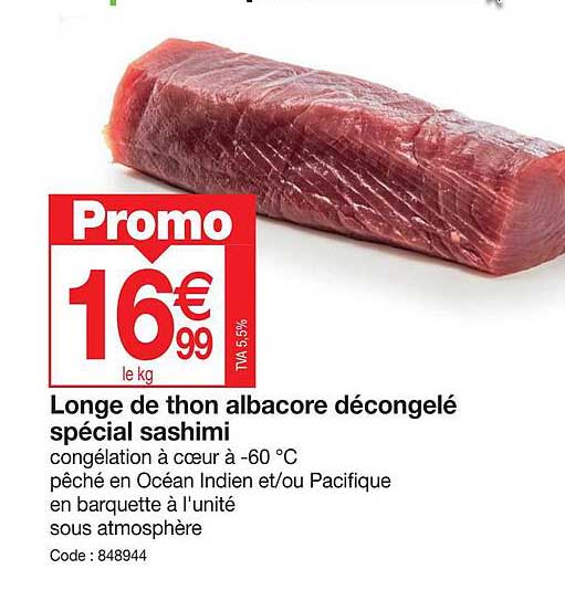 longe de thon albacore décongelé spécial sashimi