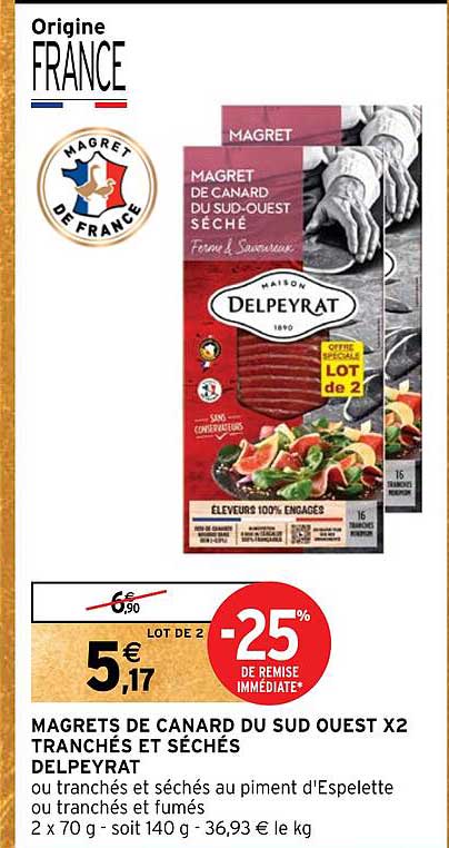 magrets de canard du sud ouest x 2 tranchés et séchés delpeyrat