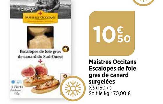 maistres occitans escalopes de foie gras de canard surgelées