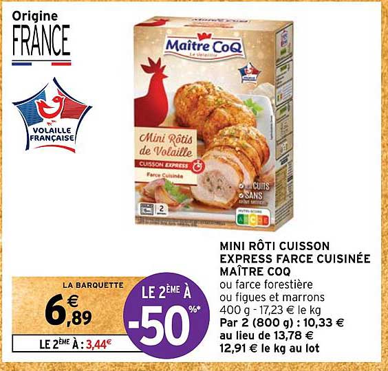mini rôti cuisson express farce cuisinée maître coq