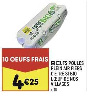 œufs poules plein air fiers d'être si bio l'œuf de nos villages