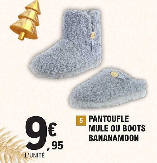 pantoufle mule ou boots bananamoon