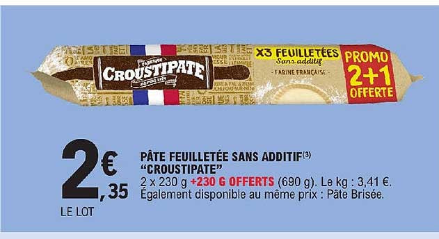 pâte feuilletée sans additif "croustipate"
