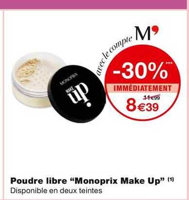 poudre  libre "monoprix make up"