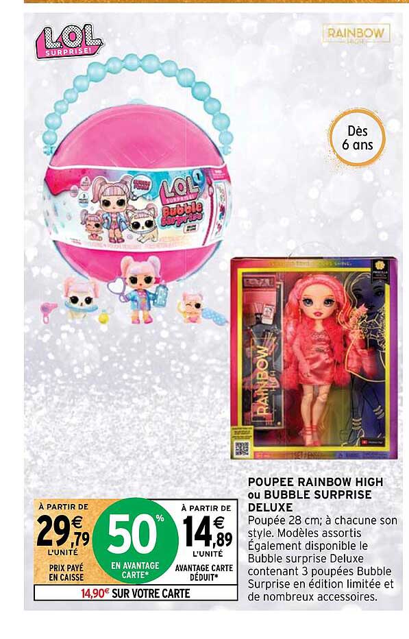 Poupée Rainbow High Ou Bubble Surprise Deluxe