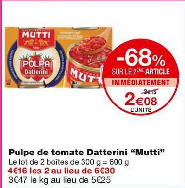 Pulpe De Tomate Datterini "mutti"