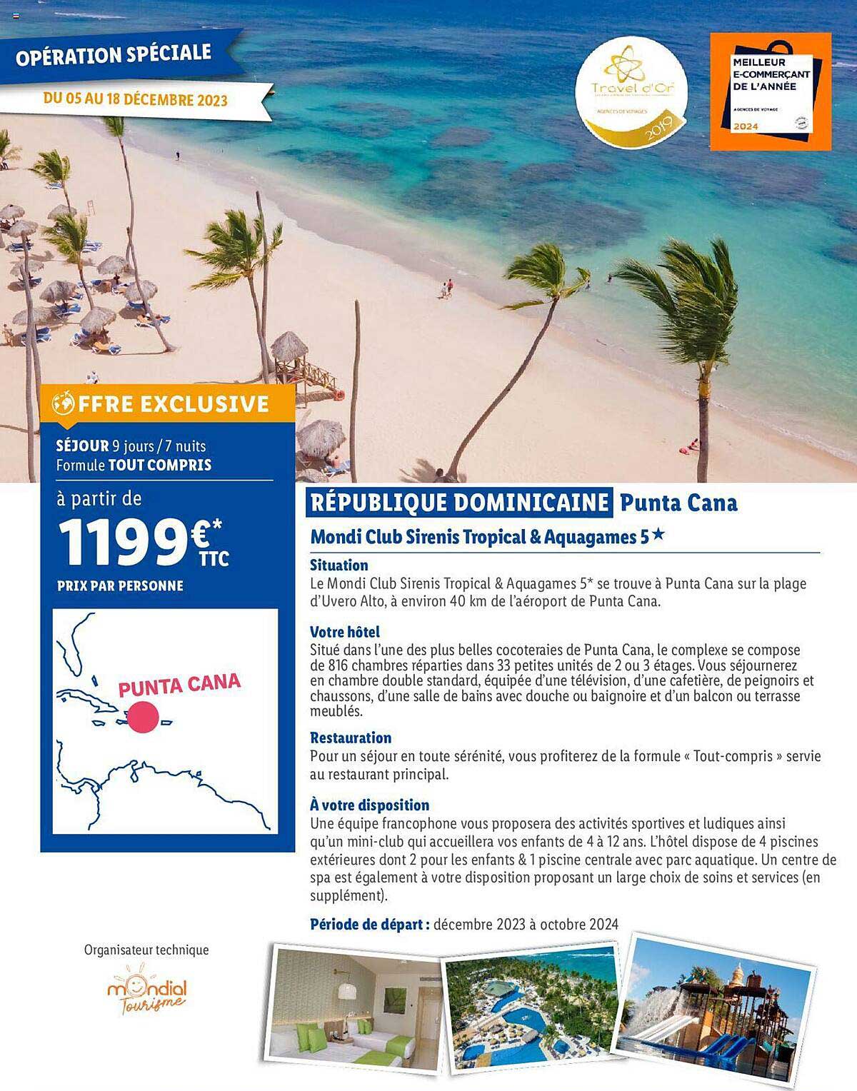 république dominicaine punta cana : mondi club sirenis tropical & aquagames 5*