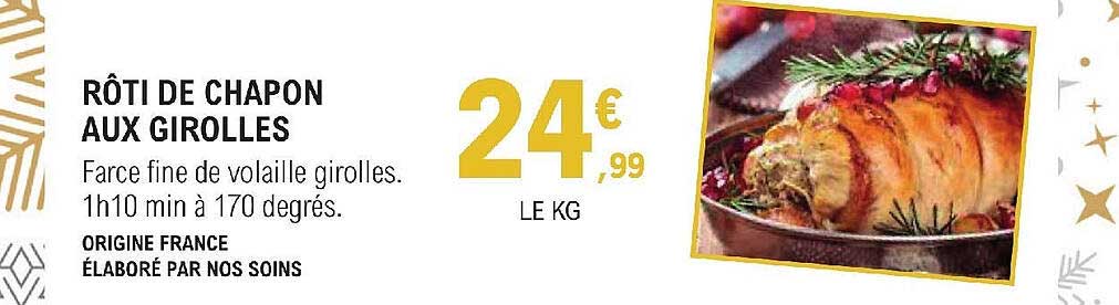 Rôti De Chapon Aux Girolles