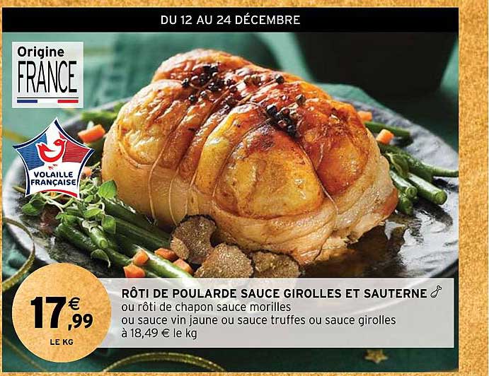 rôti de poularde sauce girolles et sauterne