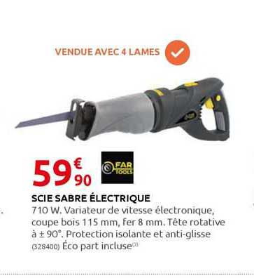 scie sabre électrique far tools