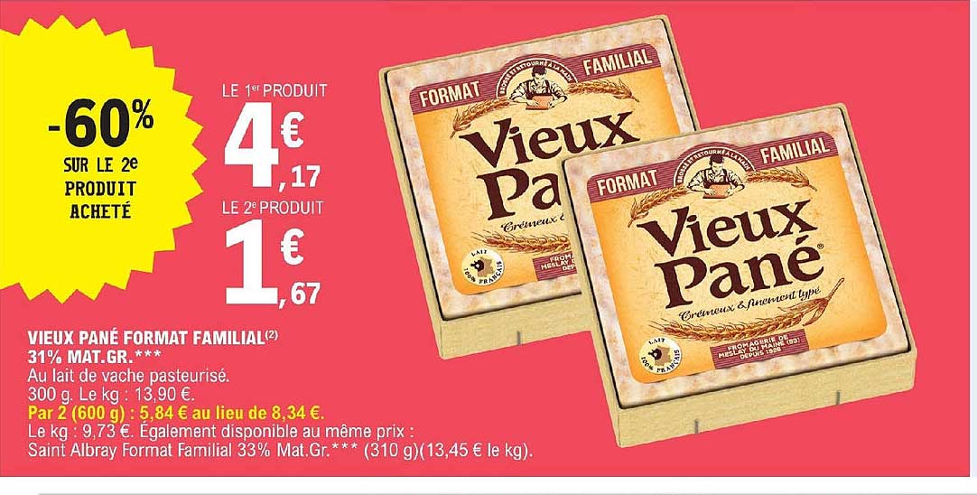 vieux pané format familial 31% mat. gr.