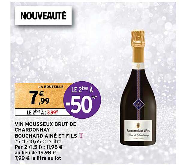 vin mousseux brut de chardonnay bouchard ainé et fils