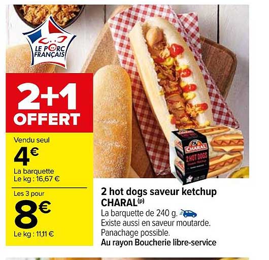 2 hot dogs saveur ketchup charal