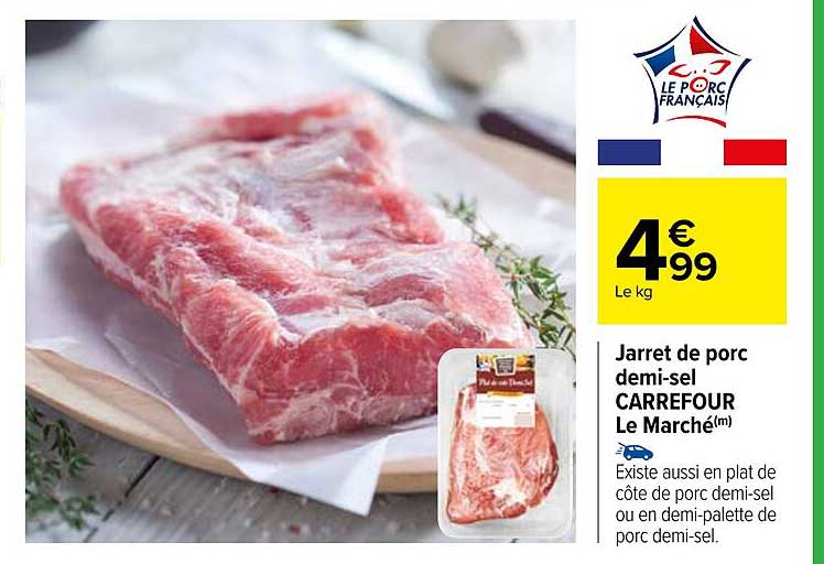 jarret de porc demi-sel carrefour le marché