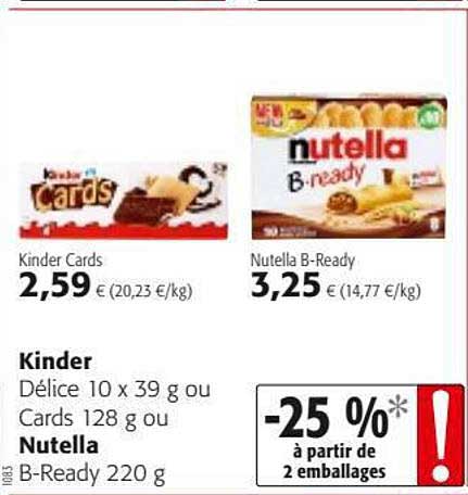 kinder délice ou cards ou nutella b-ready