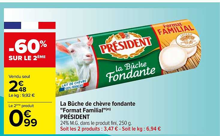 la bûche de chèvre fondante "format familial" président
