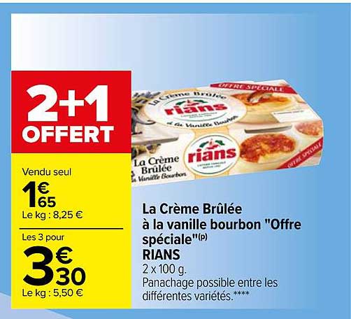 la crème brûlée à la vanille bourbon "offre spéciale" rians