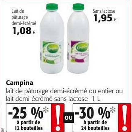 lait de pâturage demi-écrémé ou entier ou lait demi-écrémé sans lactose campina