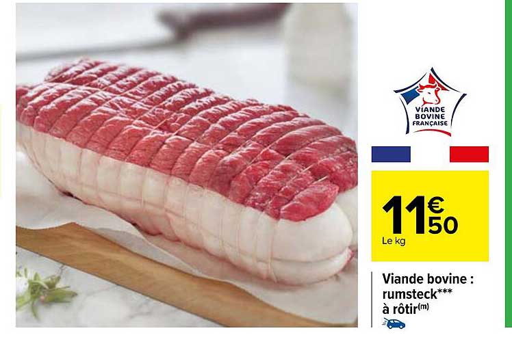 Viande Bovine : Rumsteck*** à Rôtir