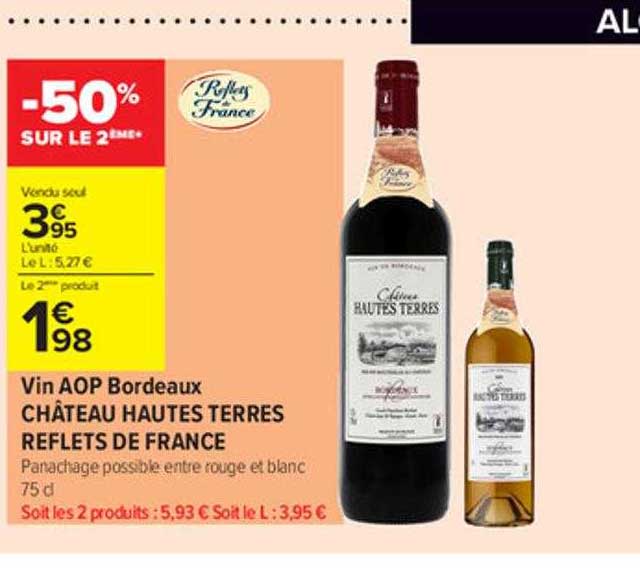 vin aop bordeaux château hautes terres reflets de france