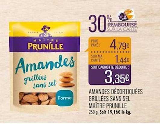 amandes décortiquées grillées sans sel maître prunille