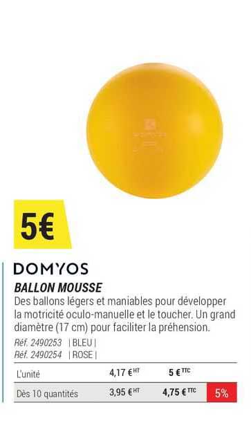 Ballon Mousse Domyos