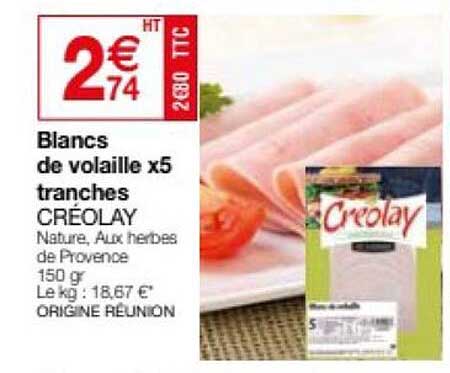 Blancs De Volaille X5 Tranches Créolay