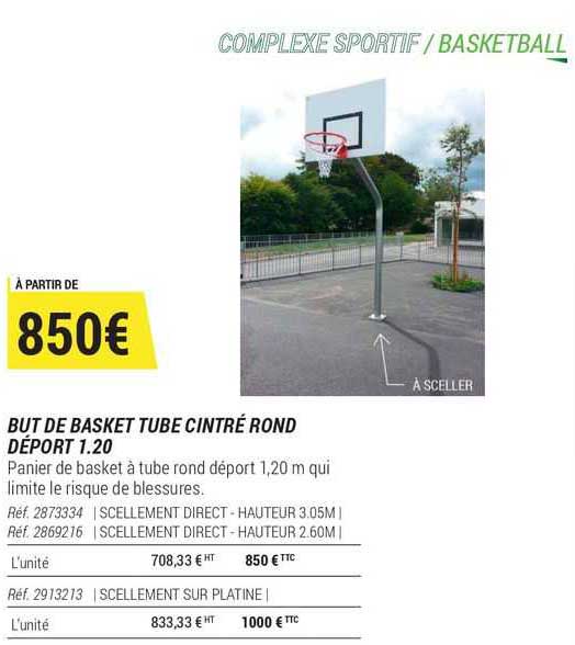 but de basket tube cintré rond déport 1.20