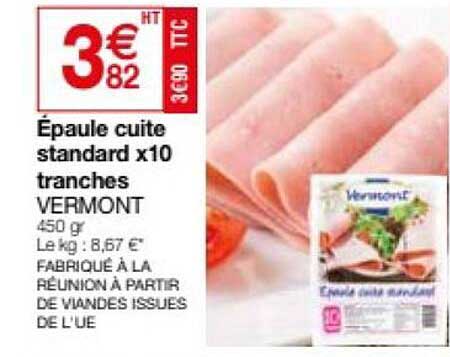 épaule Cuite Standard X10 Tranches Vermont