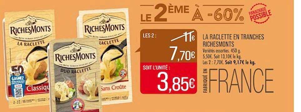 La Raclette En Tranches RichesMonts