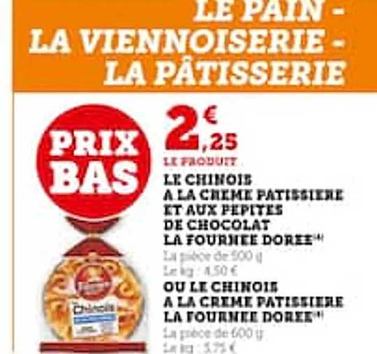 le chinois à la crème pâtissière ou aux pépites de chocolat la fournée dorée