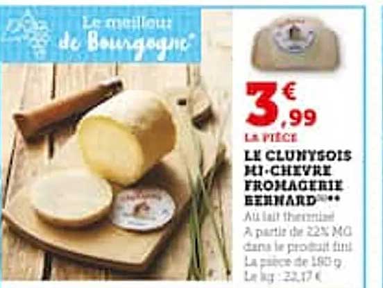 Le Clunysois Mi-chèvre Fromagerie Bernard