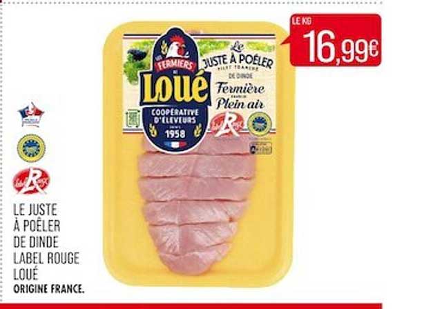 le juste à poêler de dinde label rouge loué