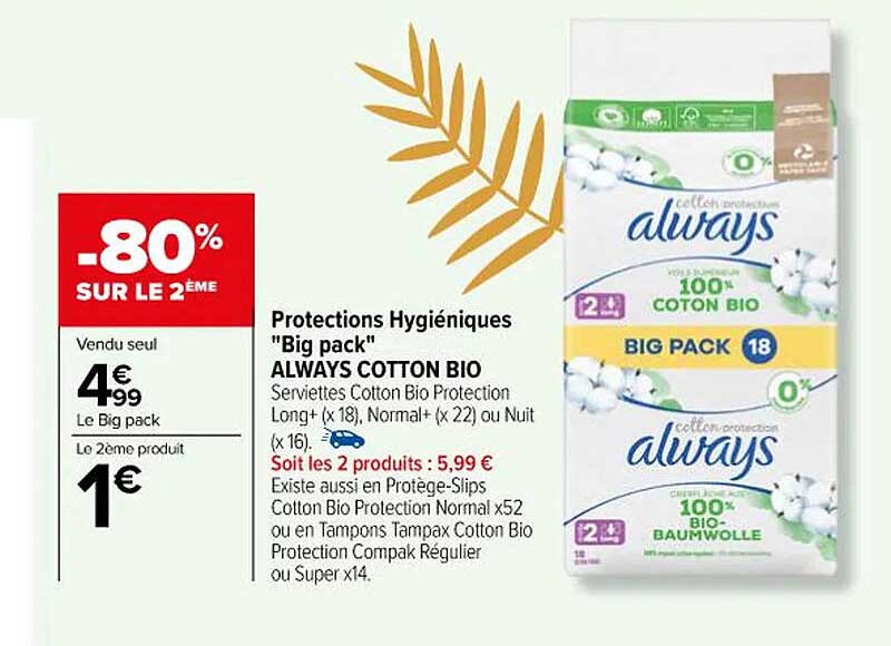 protections hygiéniques "big pack" always cotton bio