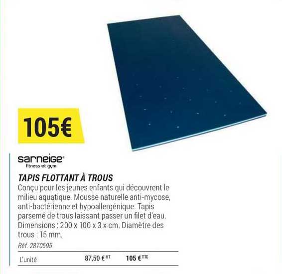 Tapis Flottant à Trous Sarneige