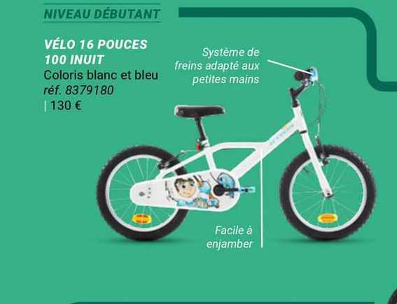 vélo 16 pouces 100 inuit