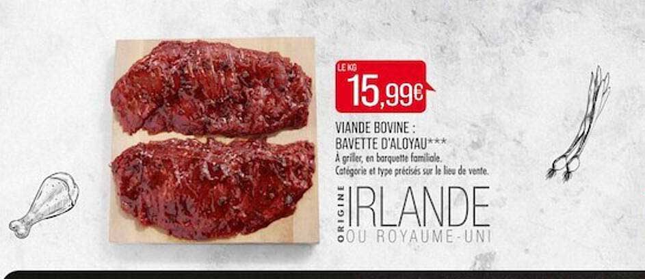 Viande Bovine : Bavette D'aloyau