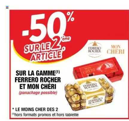 la gamme ferrero rocher et mon chéri