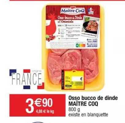 osso bucco de dinde maître coq