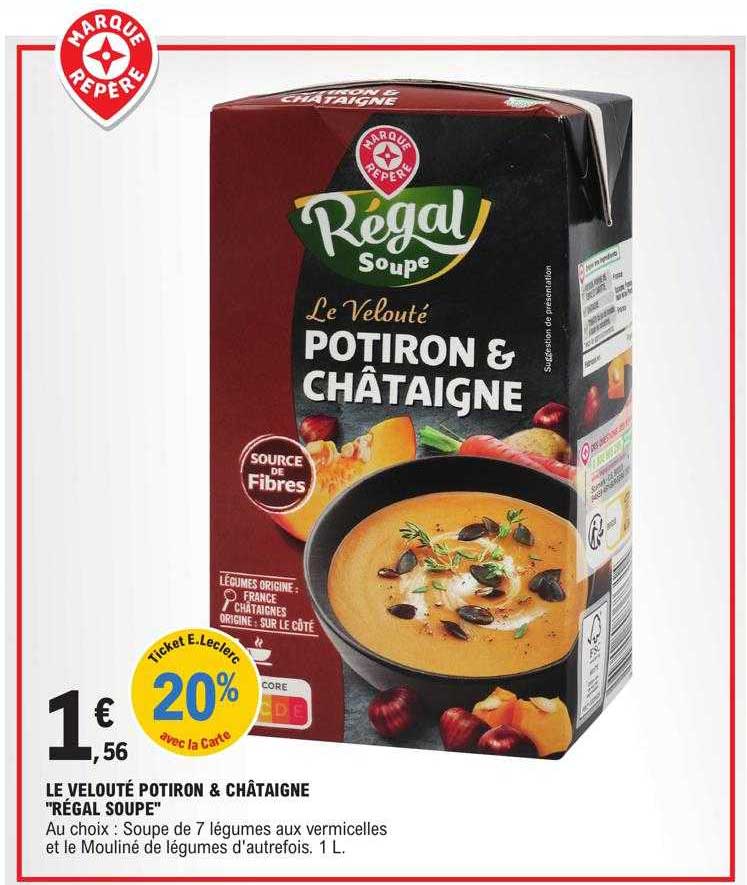 Le Velouté Potiron & Châtaigne "régal Soupe"