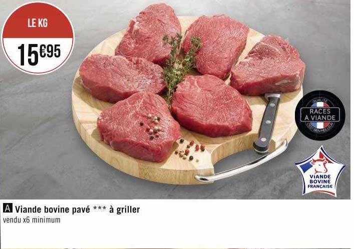Viande Bovine Pavé***à Griller