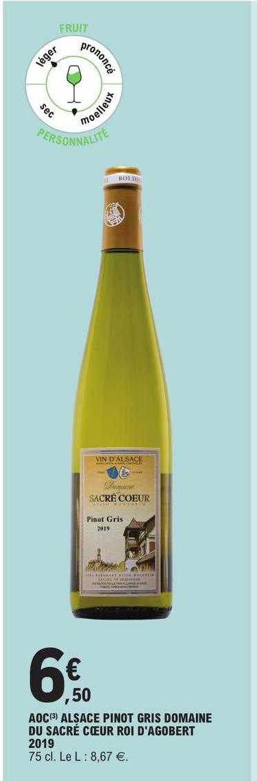 aoc alsace pinot gris domaine du sacré cœur roi d'agobert 2019