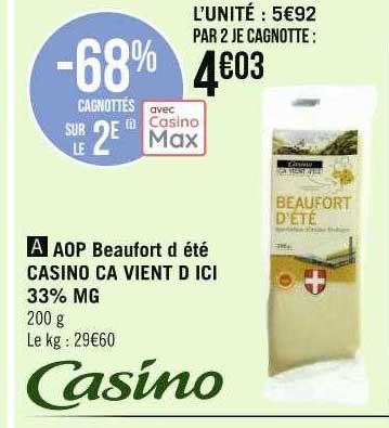 aop beaufort d'été casino ça vient d'ici 33% mg