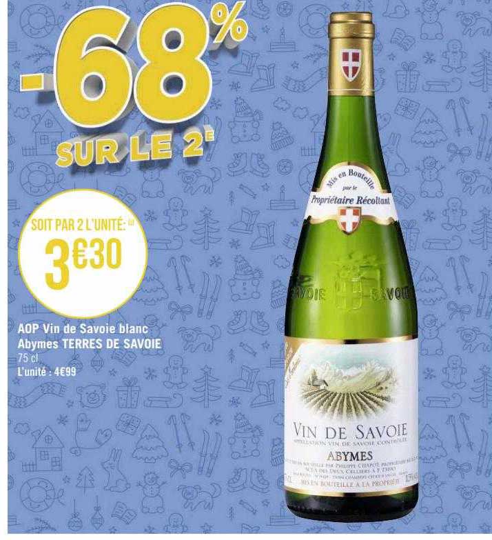 Aop Vin De Savoie Blanc Abymes Terres De Savoie