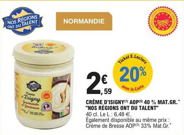 crème d'isigny aop 40% mat. gr. "nos régions ont du talent"
